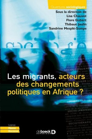 les-migrants-acteurs-des-changements-politiques-en-afriques